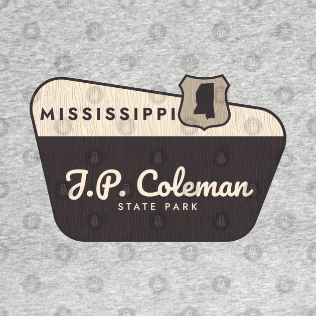 J P Coleman State Park Mississippi Welcome Sign by Go With Tammy